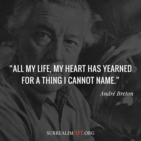 Quote by André Breton