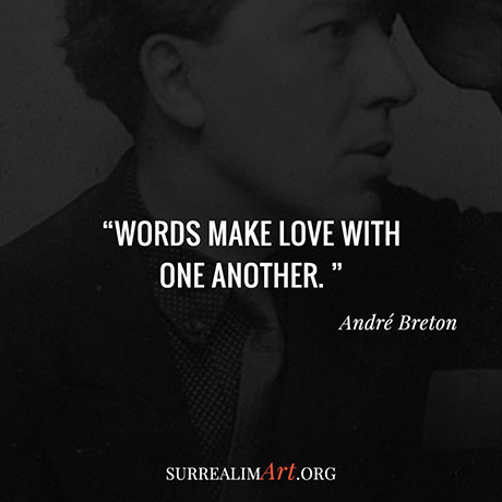 Quote by André Breton