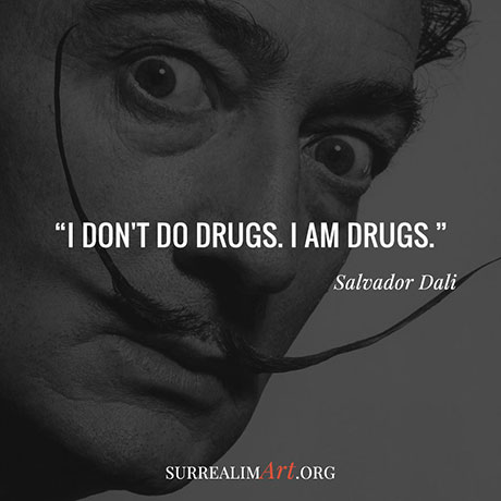 Quote by Salvador Dali