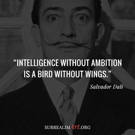 Quote by Salvador Dali