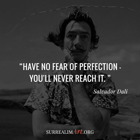 Quote by Salvador Dali